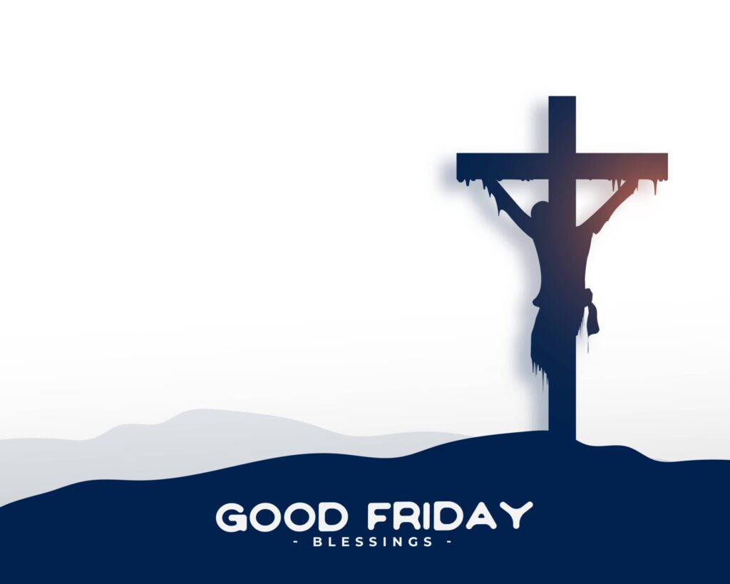 Good Friday blessing